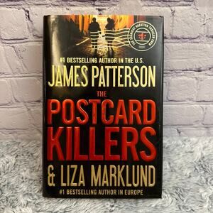 James Patterson & Liz Marklund "The Postcard Killers" Hard Cover Book